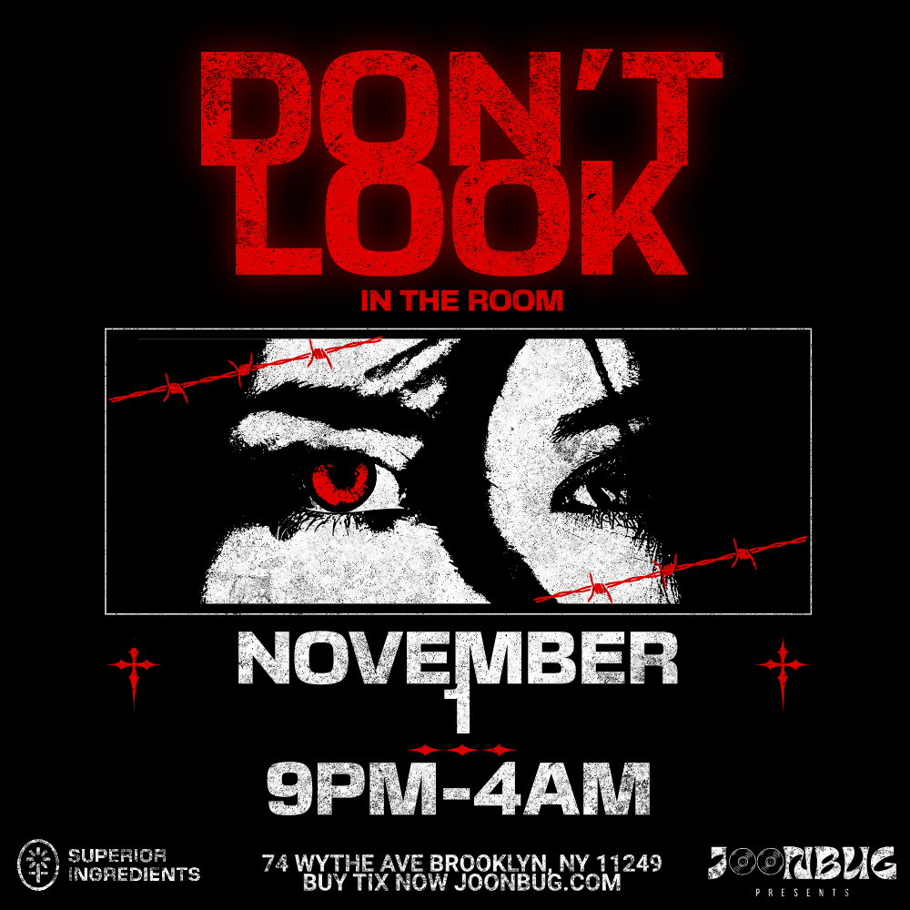 DON’T LOOK: Halloween Party at Superior Ingredients NYC – Nov 1