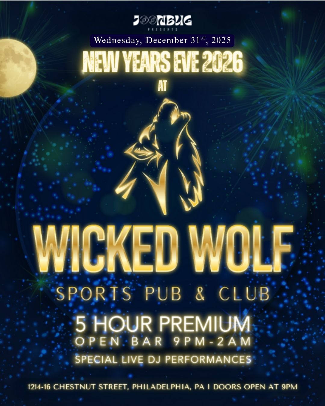 Wicked Wolf NYE 26 Philly