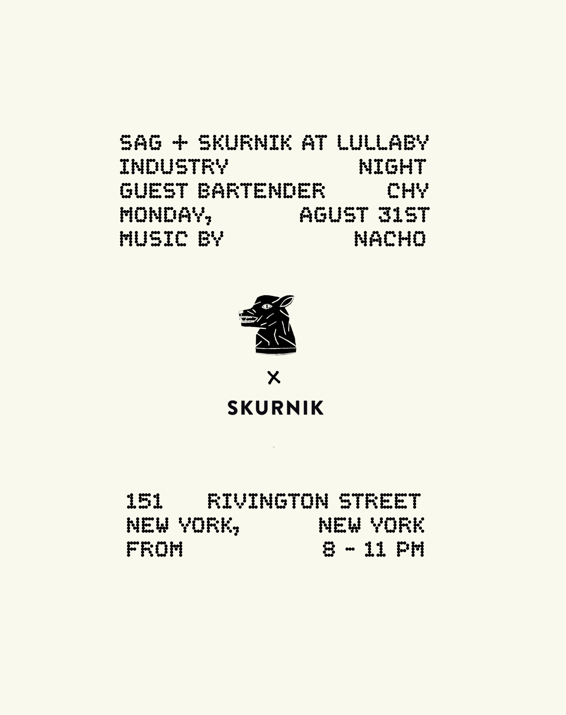 SAG X SKURNIK INDUSTRY NIGHT AT LULLABY