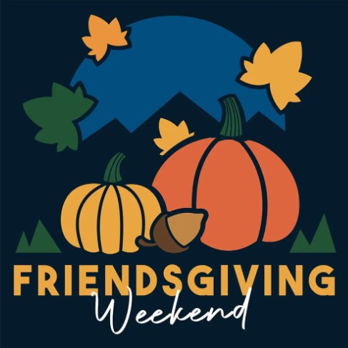 NOVEMBER 21st. FRIENDSGIVING DINNER