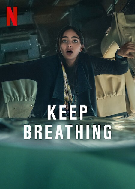 Locandina di Keep Breathing (2022)