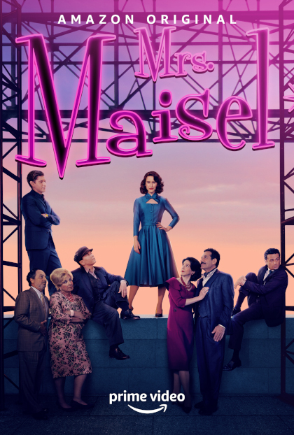 Locandina di La fantastica signora Maisel (2017)