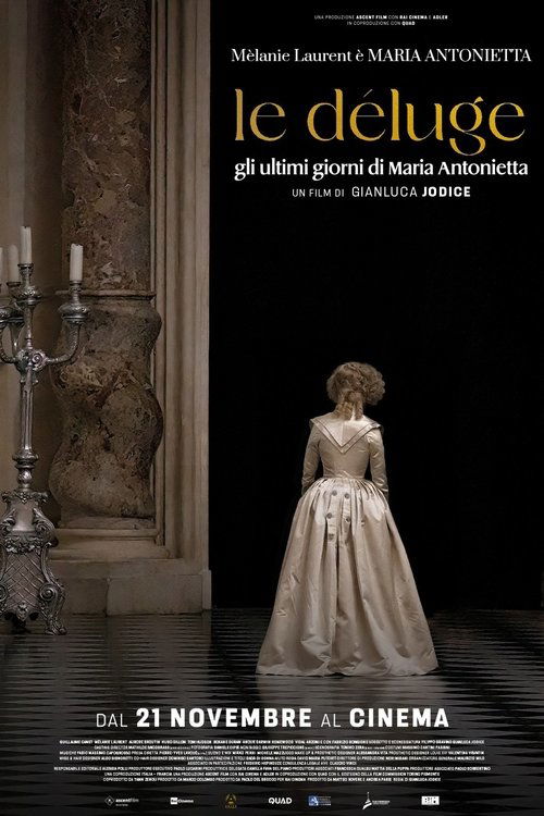 Locandina di Le Déluge - Gli ultimi giorni di Maria Antonietta (2024)