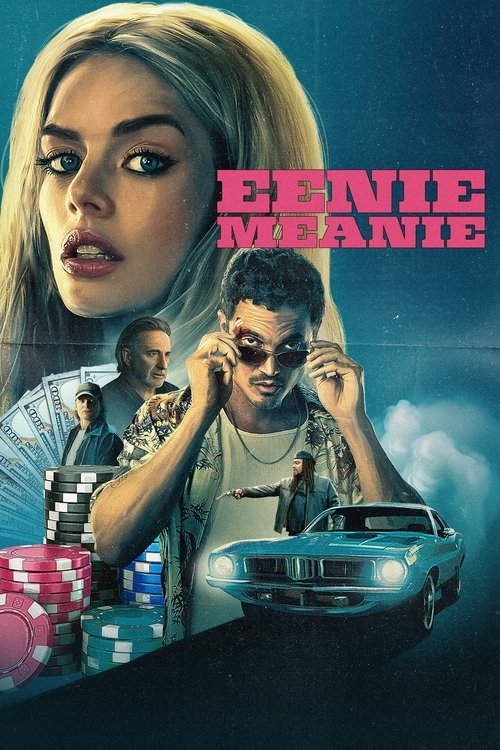 Locandina di Eenie Meanie (2025)