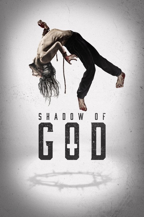 Locandina di Shadow of God (2025)