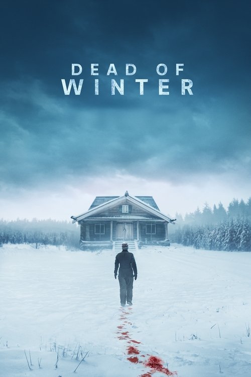 Locandina di Dead of Winter (2025)