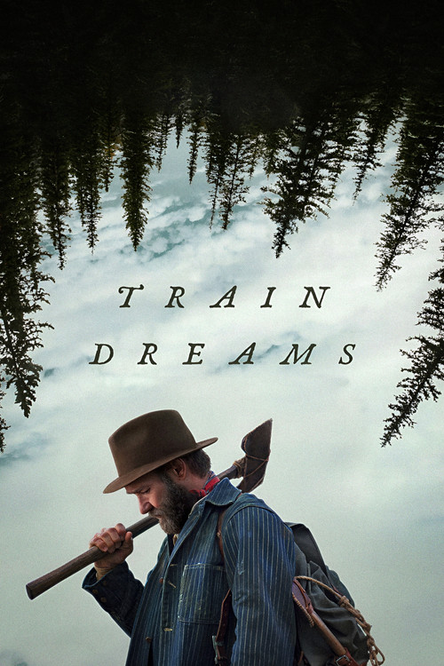 Locandina di Train Dreams (2025)