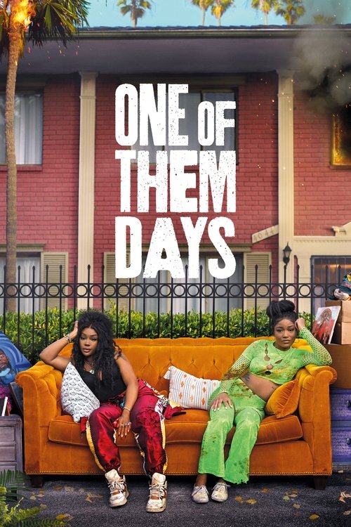 Locandina di One of Them Days (2025)