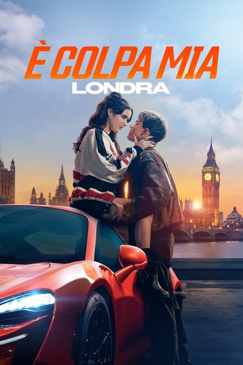 Locandina di È colpa mia: Londra (2025)