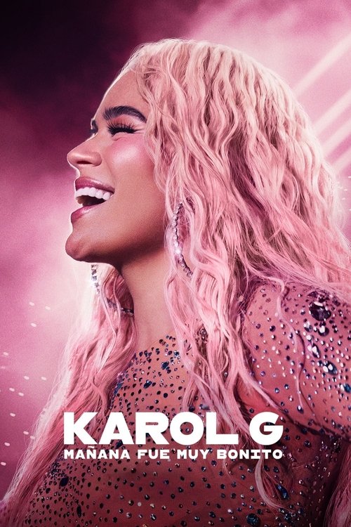 Locandina di Karol G: Tomorrow Was Beautiful (2025)