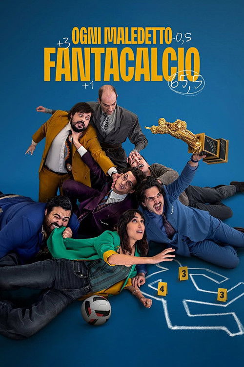 Locandina di Ogni maledetto Fantacalcio (2025)