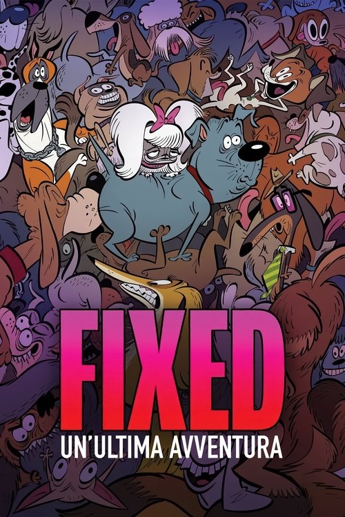 Locandina di Fixed - Un'ultima avventura (2025)
