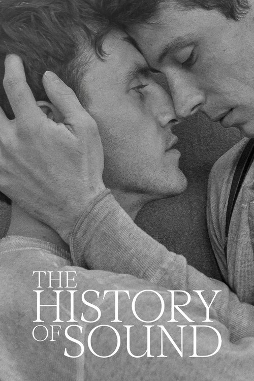 Locandina di The History Of Sound - Sulle note di un amore (2025)
