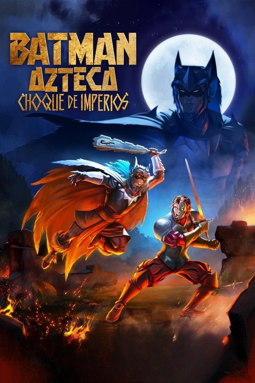 Locandina di Aztec Batman: Clash of Empires (2025)