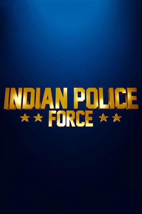 Locandina di Indian Police Force (2024)