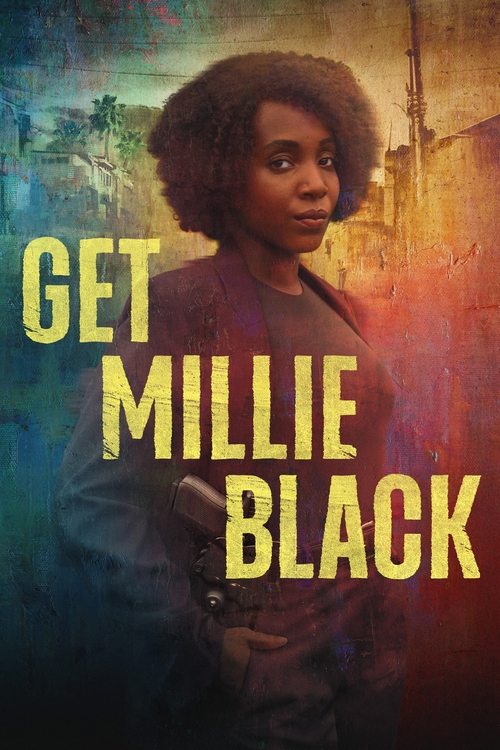 Locandina di Get Millie Black (2024)