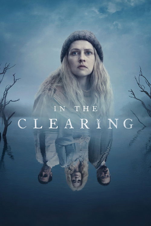 Locandina di In The Clearing (2023)