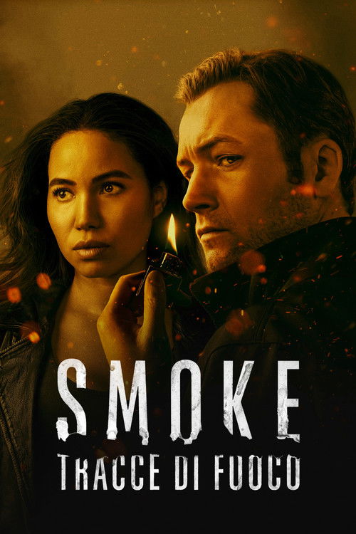 Locandina di Smoke - Tracce di fuoco (2025)