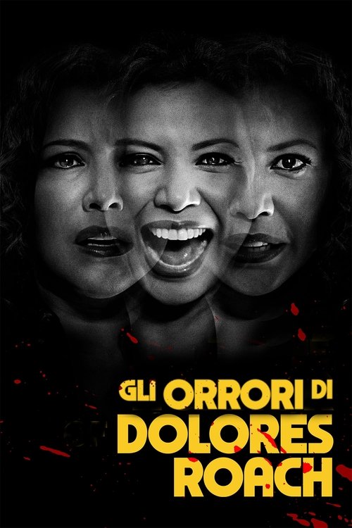 Locandina di Gli orrori di Dolores Roach (2023)