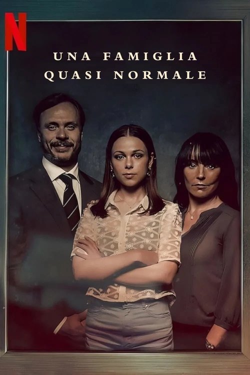 Locandina di Una famiglia quasi normale (2023)