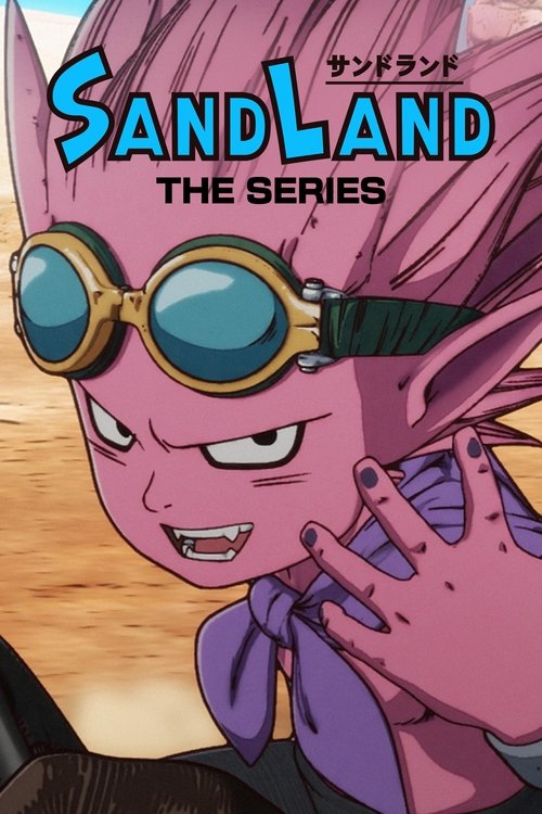 Locandina di SAND LAND: THE SERIES (2024)