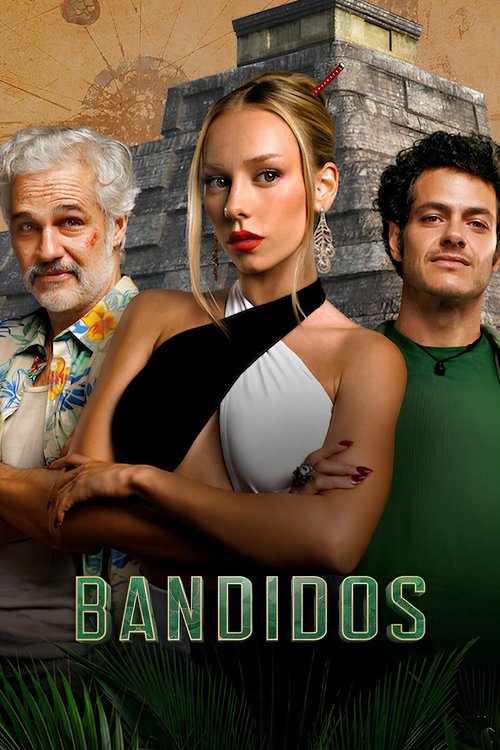 Locandina di Bandidos (2024)