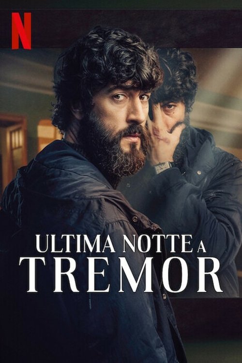 Locandina di Ultima notte a Tremor (2024)