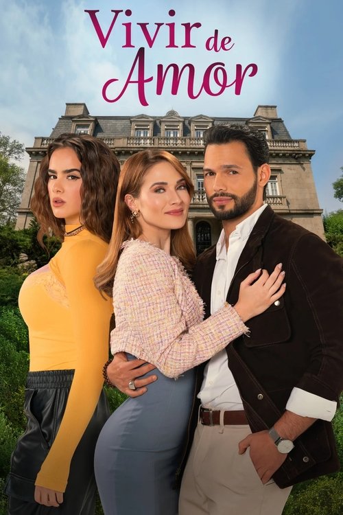 Locandina di Vivir de amor (2024)