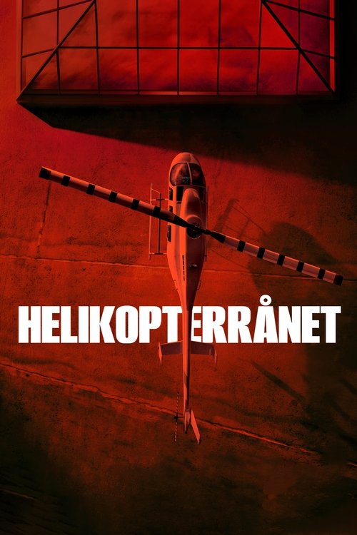 Locandina di The Helicopter Heist (2024)