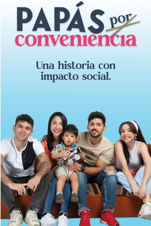 Locandina di Papás por conveniencia (2024)