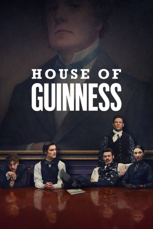 Locandina di House of Guinness (2025)