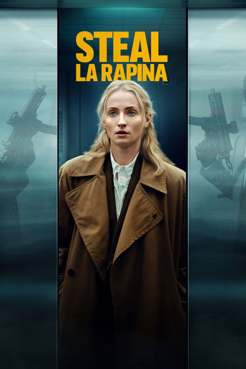 Locandina di Steal - La rapina (2026)