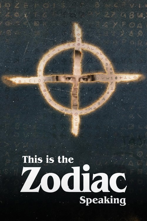 Locandina di This is the Zodiac Speaking: lettere da un serial killer (2024)