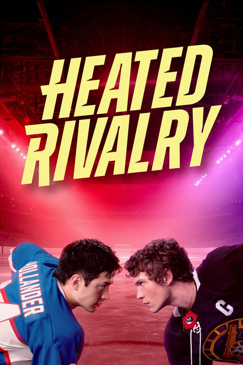 Locandina di Heated Rivalry (2025)