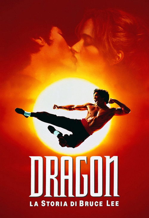 Locandina di Dragon - La storia di Bruce Lee (1993)