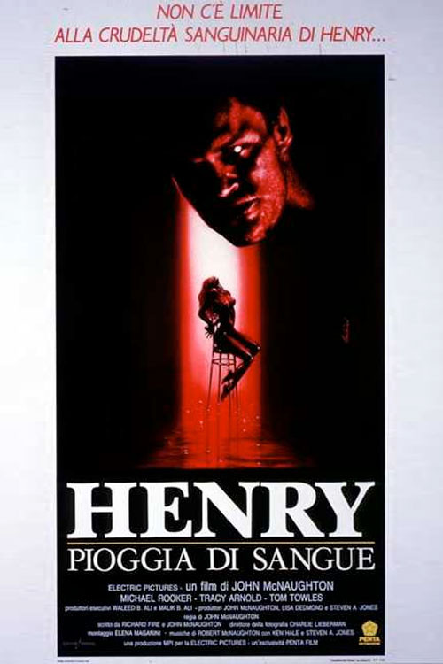 Locandina di Henry - Pioggia di sangue (1986)