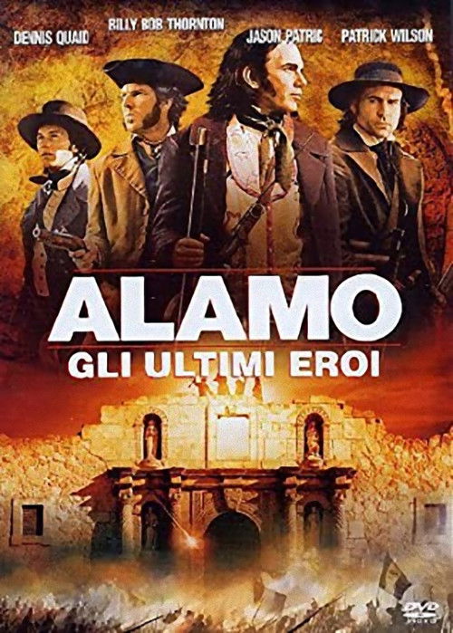 Locandina di Alamo - Gli ultimi eroi (2004)