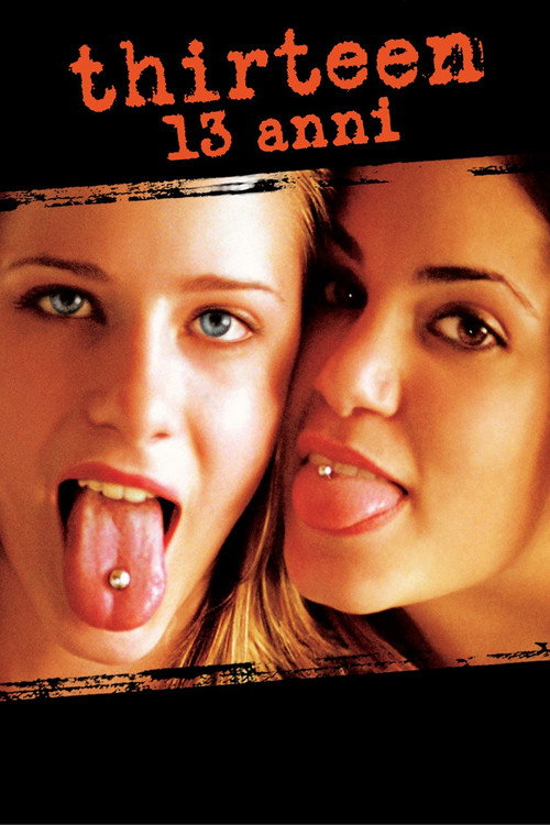 Locandina di Thirteen - 13 anni (2003)