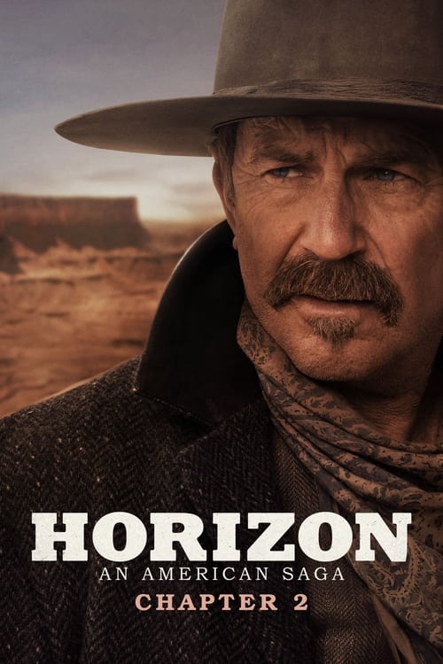 Locandina di Horizon: An American Saga - Capitolo 2 (2024)