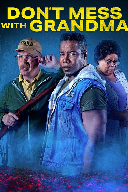 Locandina di Don't Mess with Grandma (2024)