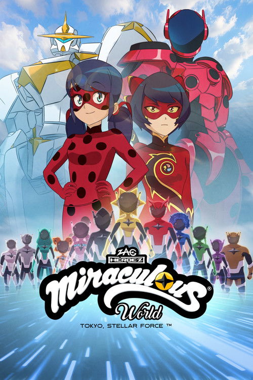 Locandina di Miraculous World : Tokyo, Stellar Force (2025)