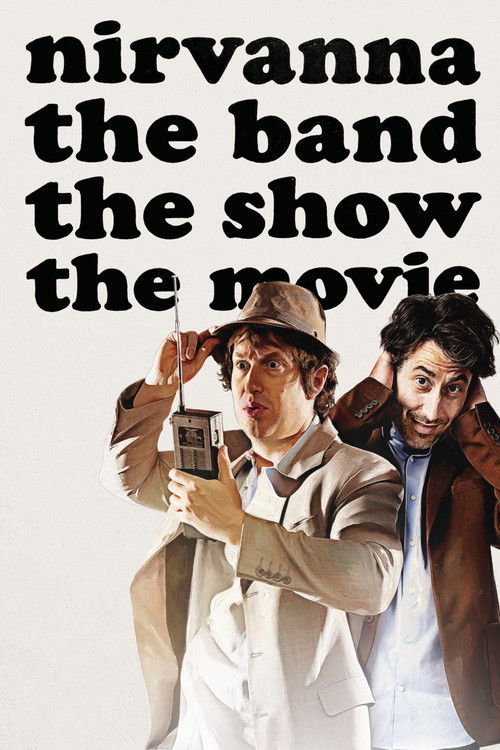Locandina di Nirvanna the Band the Show the Movie (2026)