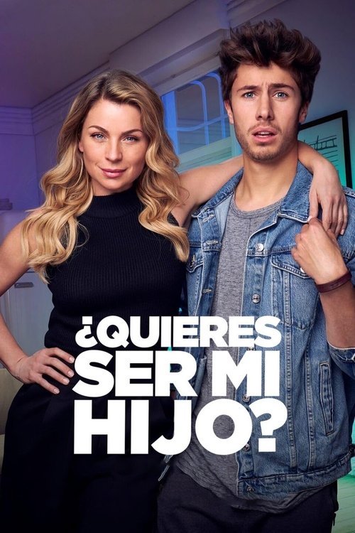 Locandina di ¿Quieres ser mi hijo? (2023)