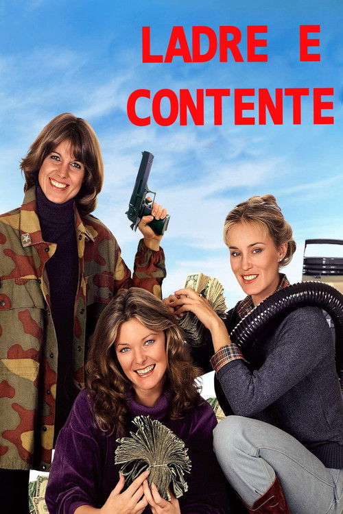 Locandina di Ladre e contente (1980)
