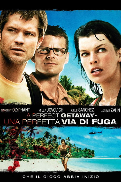 Locandina di A Perfect Getaway - Una perfetta via di fuga (2009)