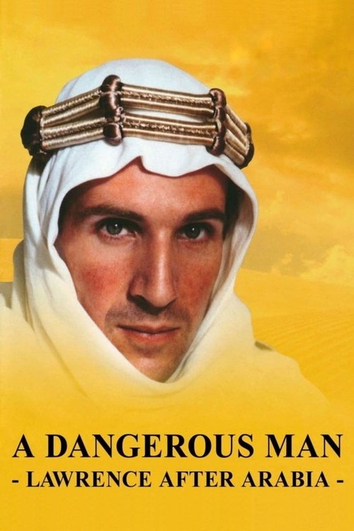Locandina di A Dangerous Man: Lawrence After Arabia (1992)