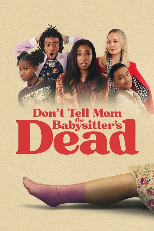 Locandina di Don't Tell Mom the Babysitter's Dead (2024)