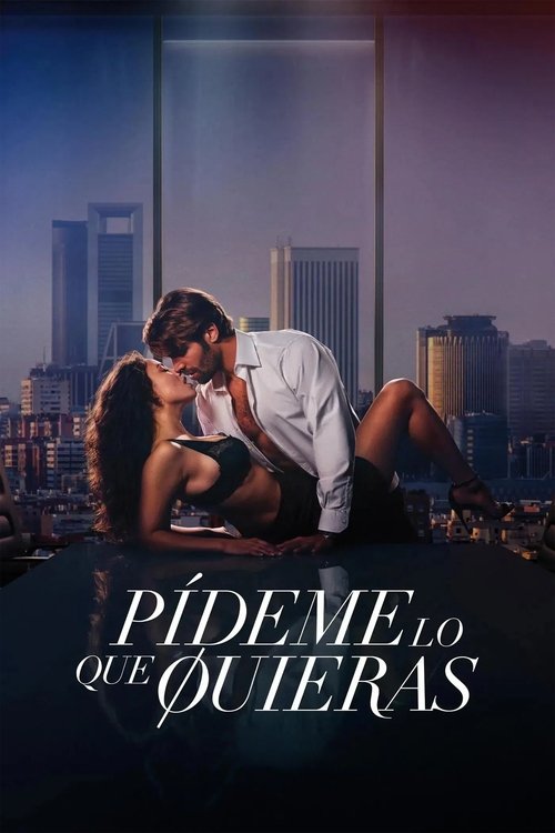 Locandina di Pídeme lo que quieras (2024)