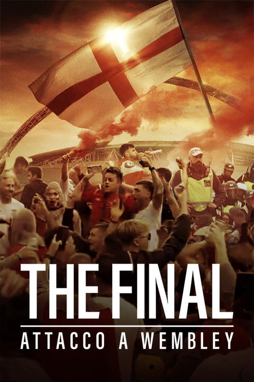 Locandina di The Final - Attacco a Wembley (2024)