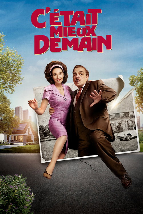 Locandina di C'était mieux demain (2025)